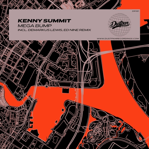 Kenny Summit - Mega Bump [DR181]